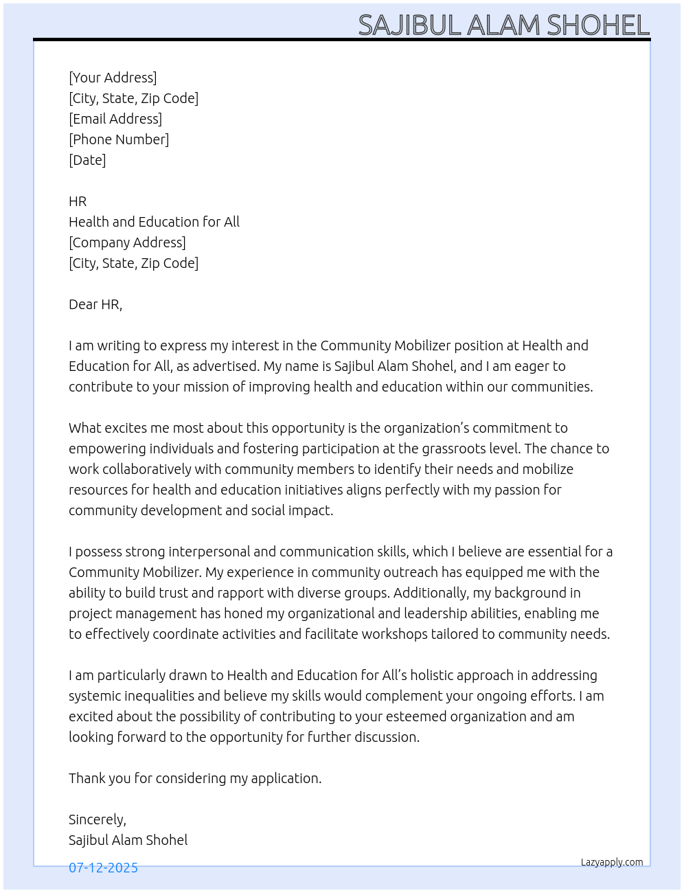 Community mobilizer At Health and education for all Cover Letter