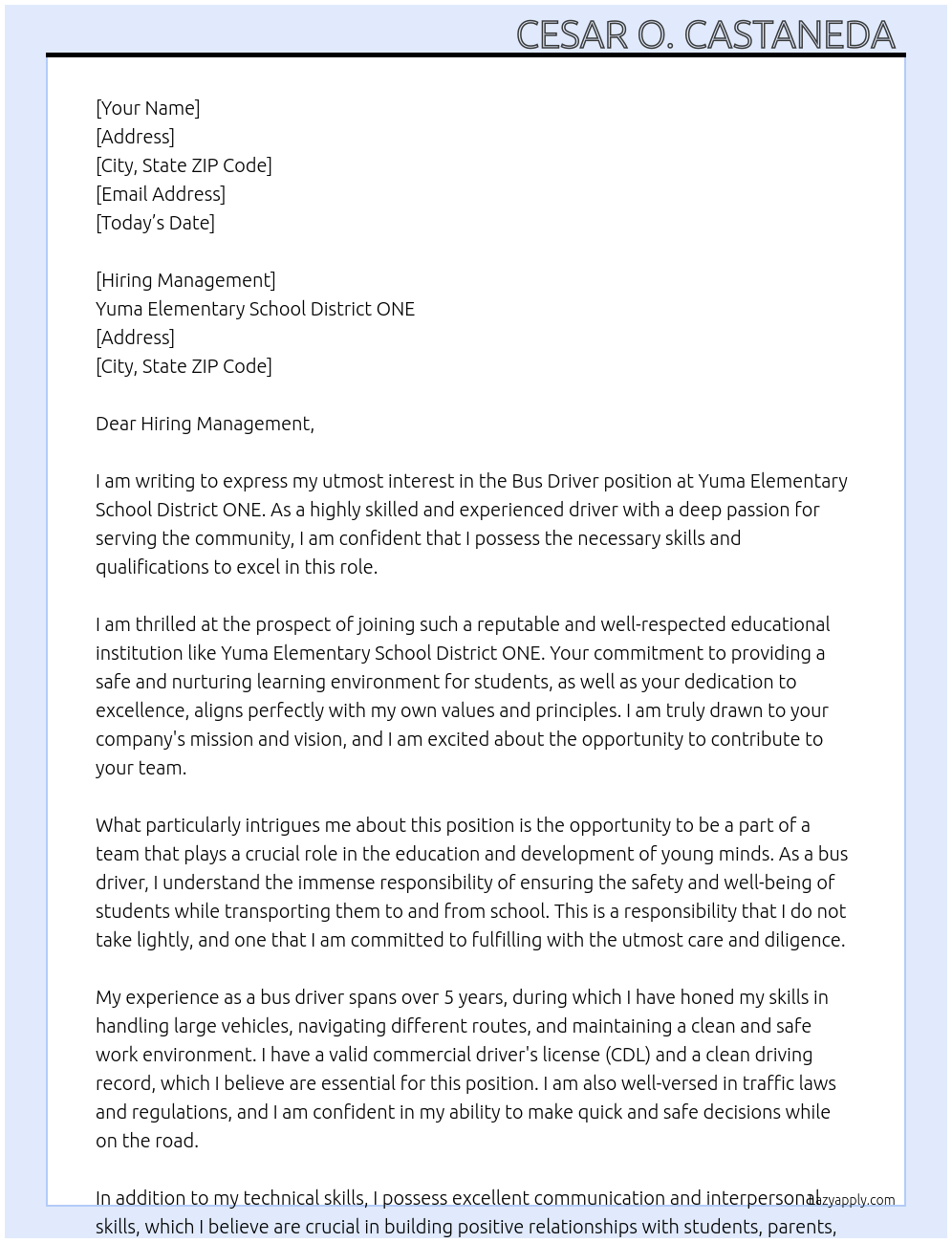 Bus driver At Yuma Elementary School District ONE Cover Letter