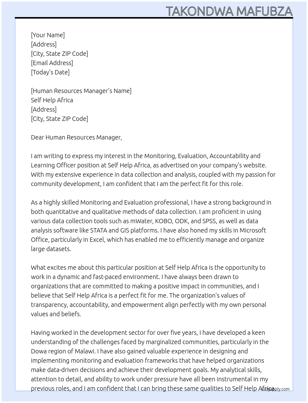 MONITORING, EVALUATION, ACCOUNTABILITY AND LEARNING OFFICER At Self Help Africa Cover Letter
