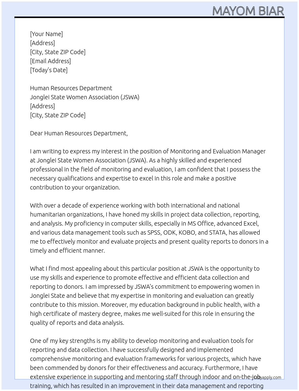Monitoring and Evaluation Manager At Jonglei Sate Women Association(JSWA)) Cover Letter