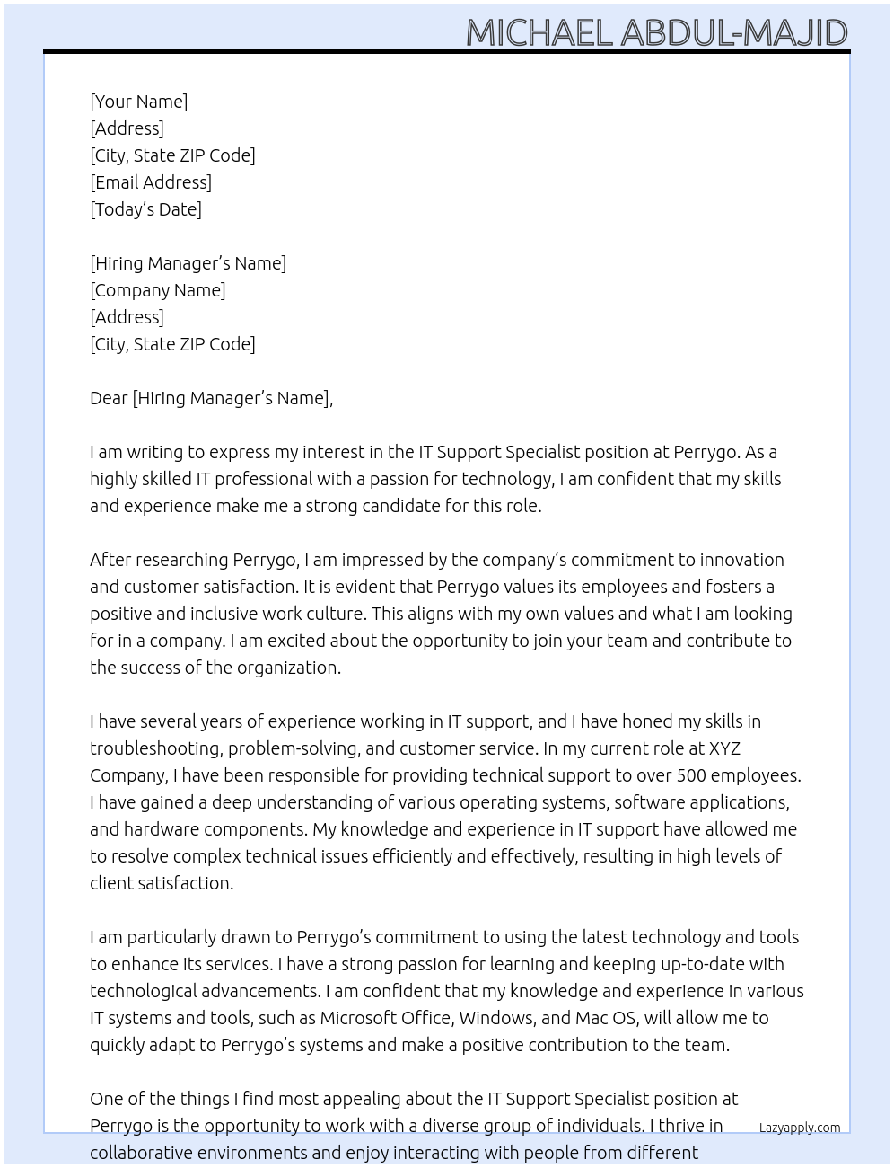 it support specialist At Perrygo Cover Letter