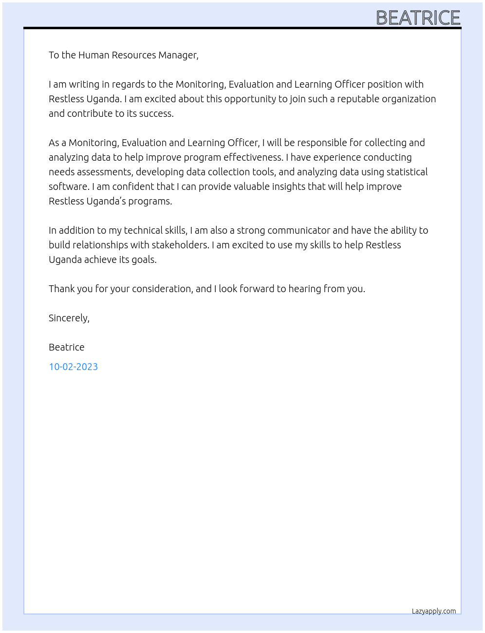 monitoring evaluation and learning officer At Restless Uganda Cover Letter