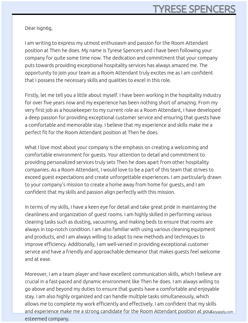 Room Attendant  At Then he does  Cover Letter