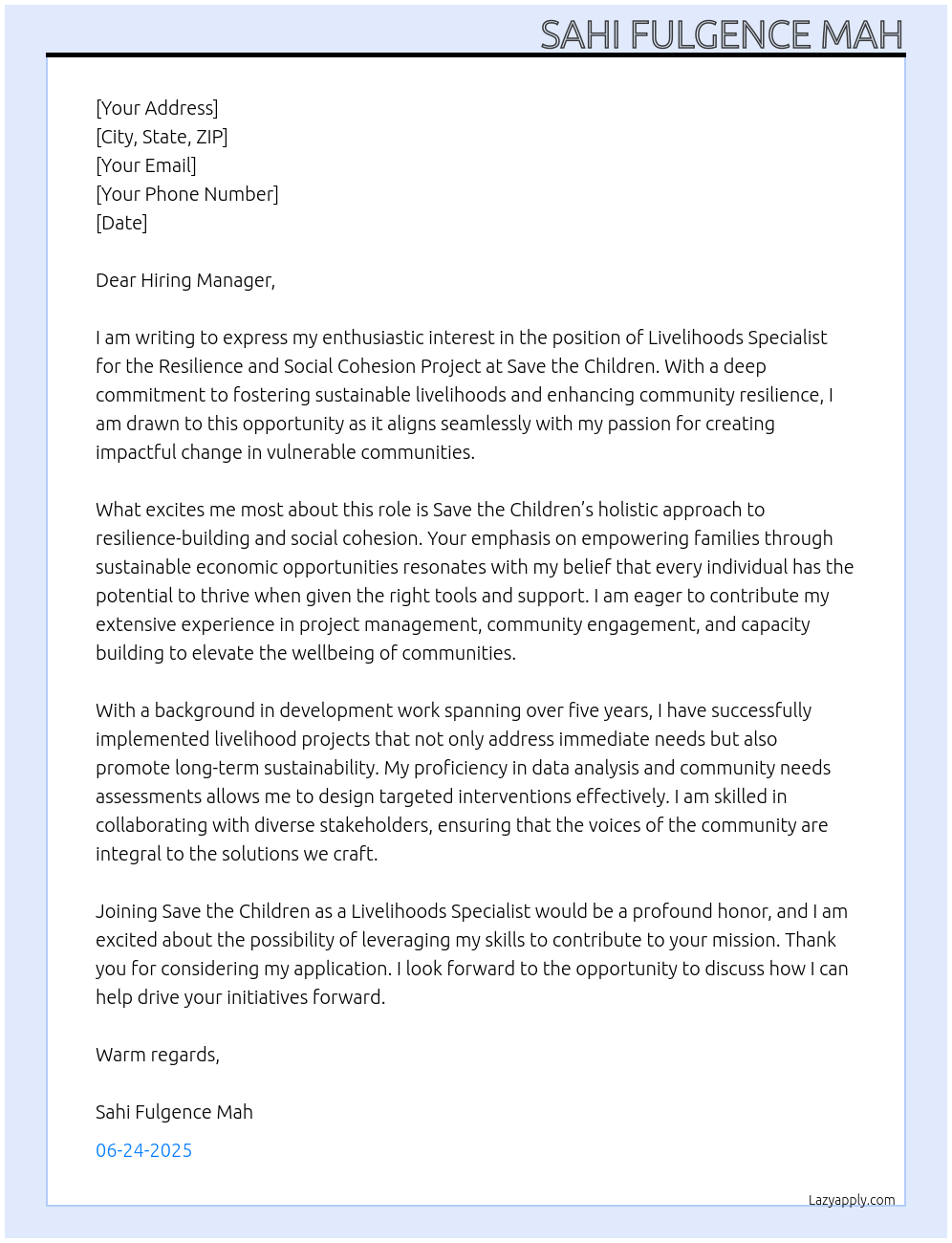 Livelihoods Specialist for the Resilience and Social Cohesion Project At Save the Children Cover Letter