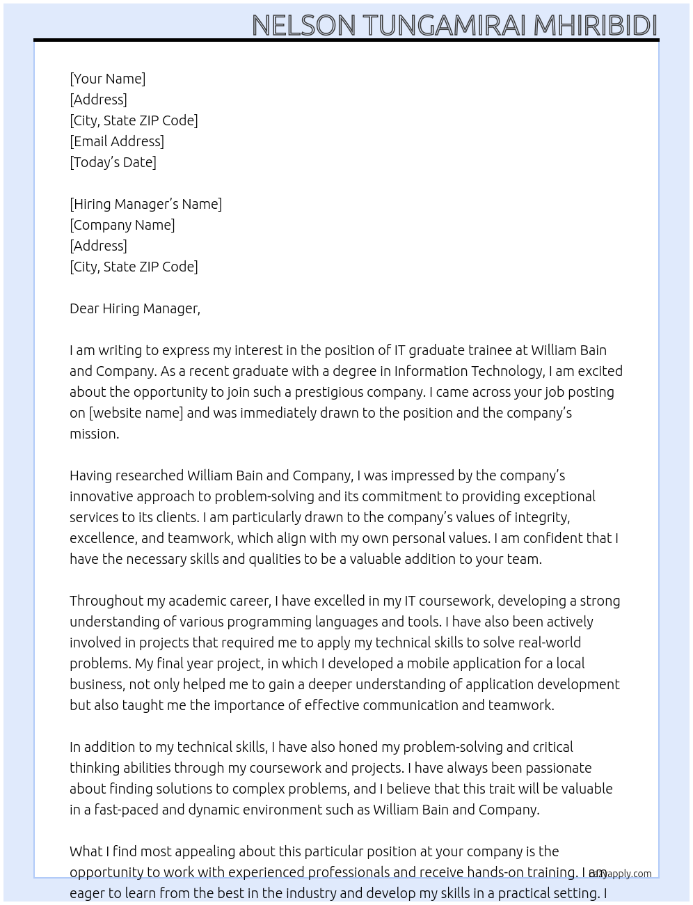 IT graduate trainee At William Bain and Company Cover Letter