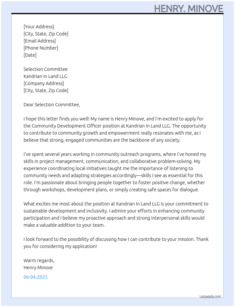 COMMUNITY DEVELOPMENT OFFICER At KANDRIAN IN LAND LLG Cover Letter