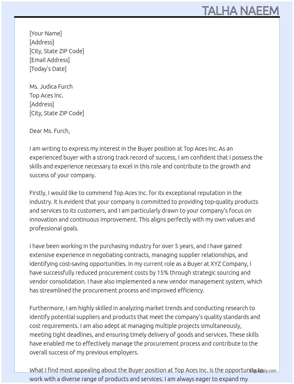 Buyer At Top Aces Inc.  Cover Letter