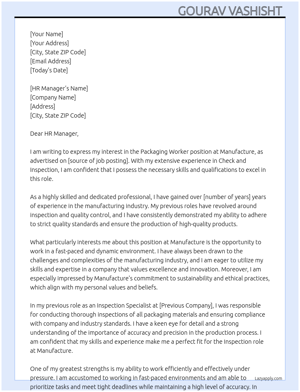 Packaging Worker  At Manufacture Cover Letter