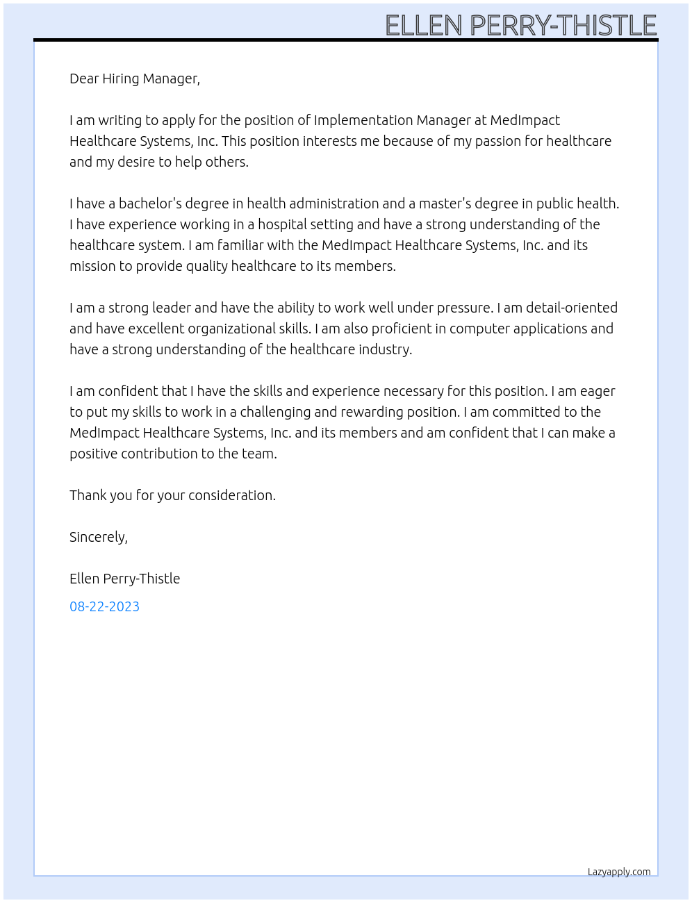 Implementation Manager At MedImpact Healthcare Systems, Inc. Cover Letter