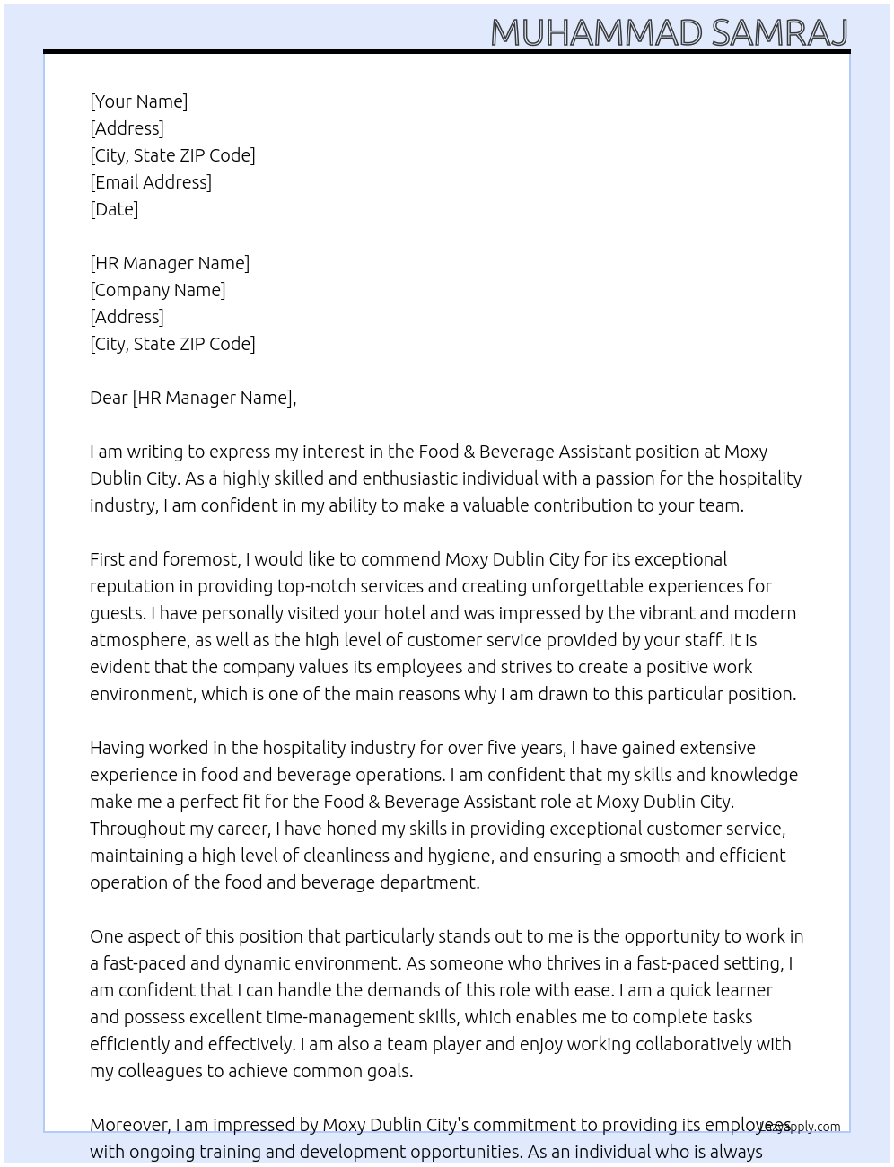 Food & Beverage Assistant At Moxy Dublin City Cover Letter