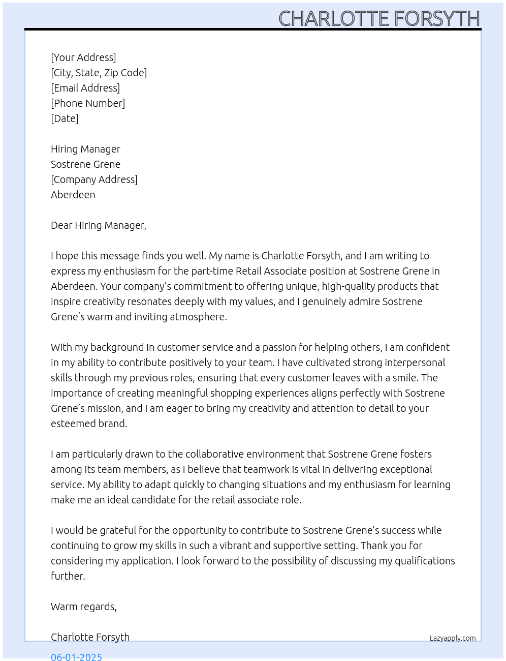 Retail Associate  At Sostrene Grene Cover Letter