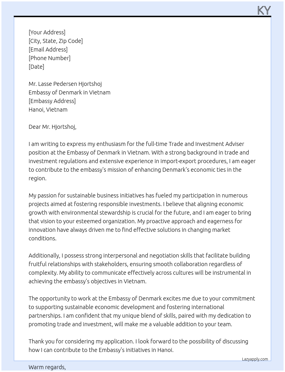 Trade and Investment adviser At Embassy of Denmark in Vietnam Cover Letter