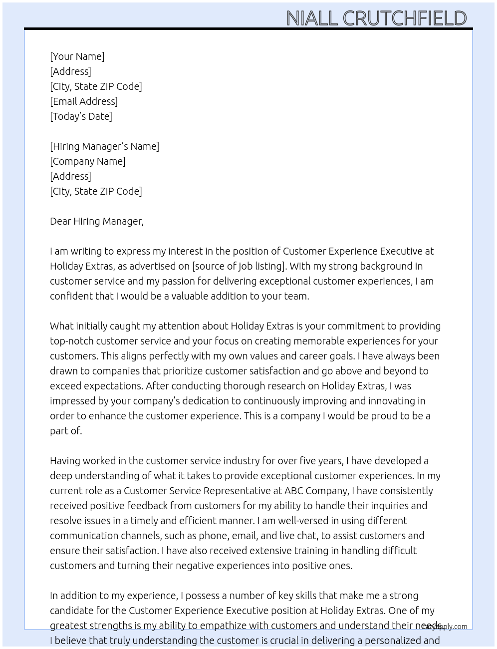 Customer Experience executive  At Holiday Extras  Cover Letter