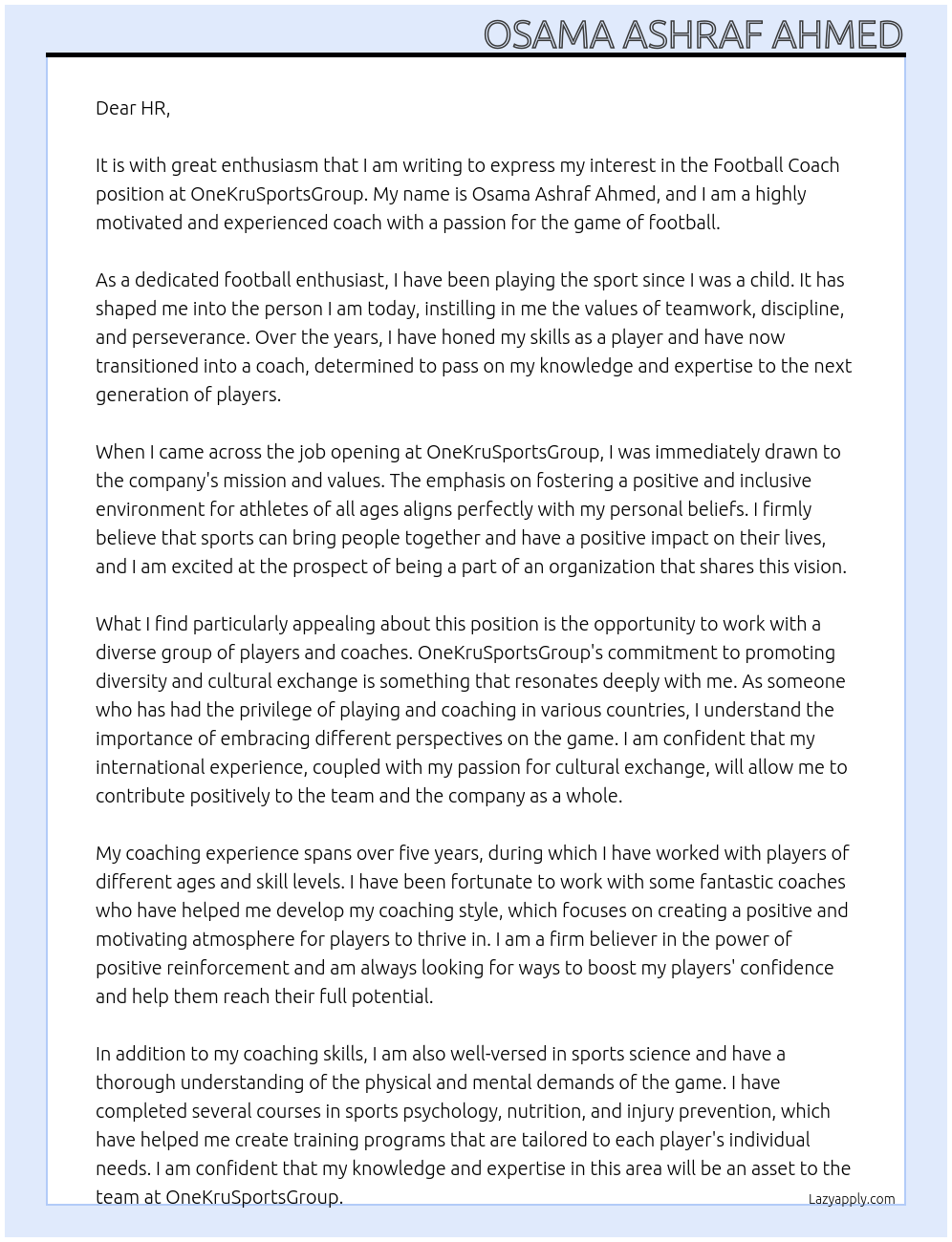 Football coach At onekrusportsgroup Cover Letter