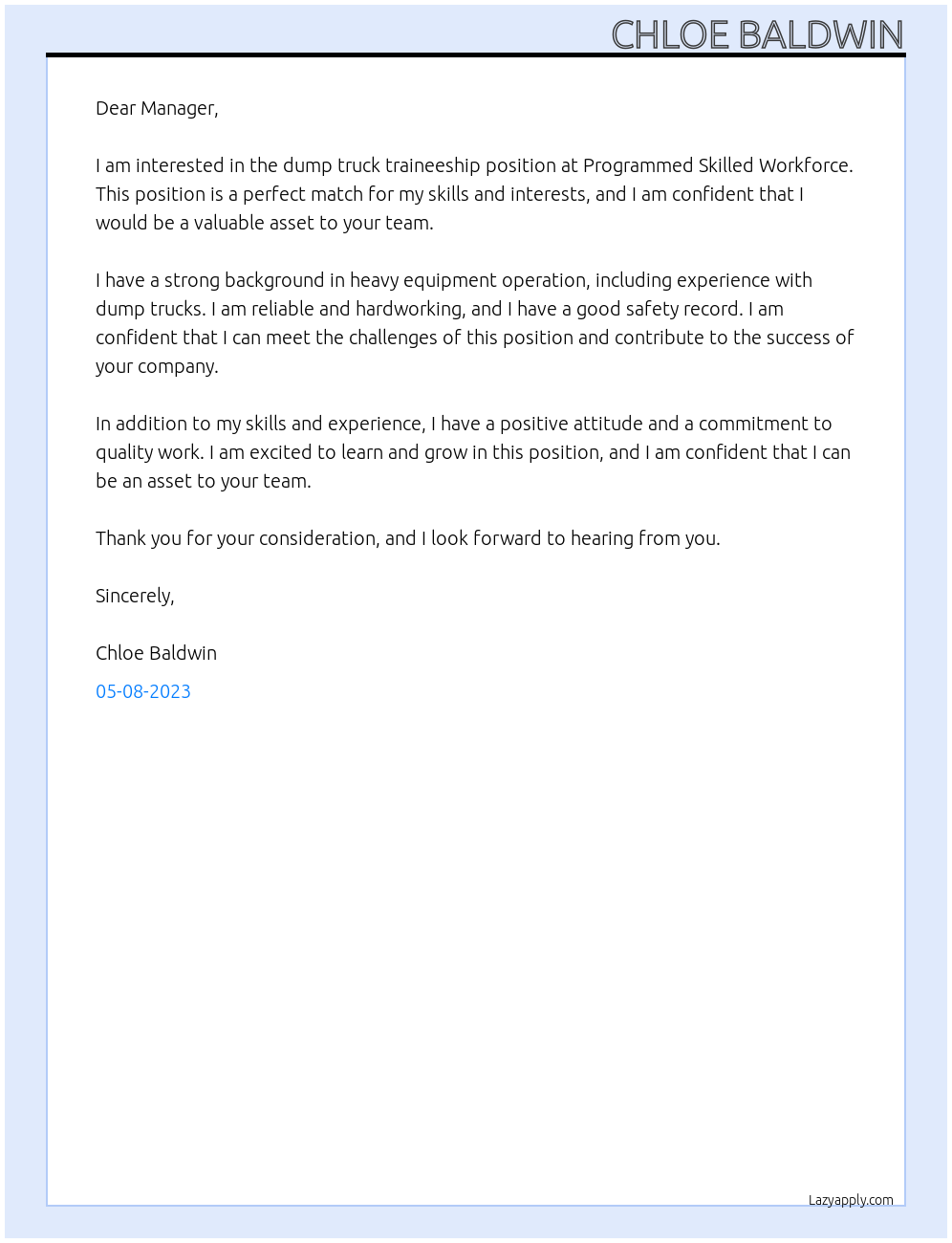 dump truck traineeship  At Programmed skilled workforce Cover Letter