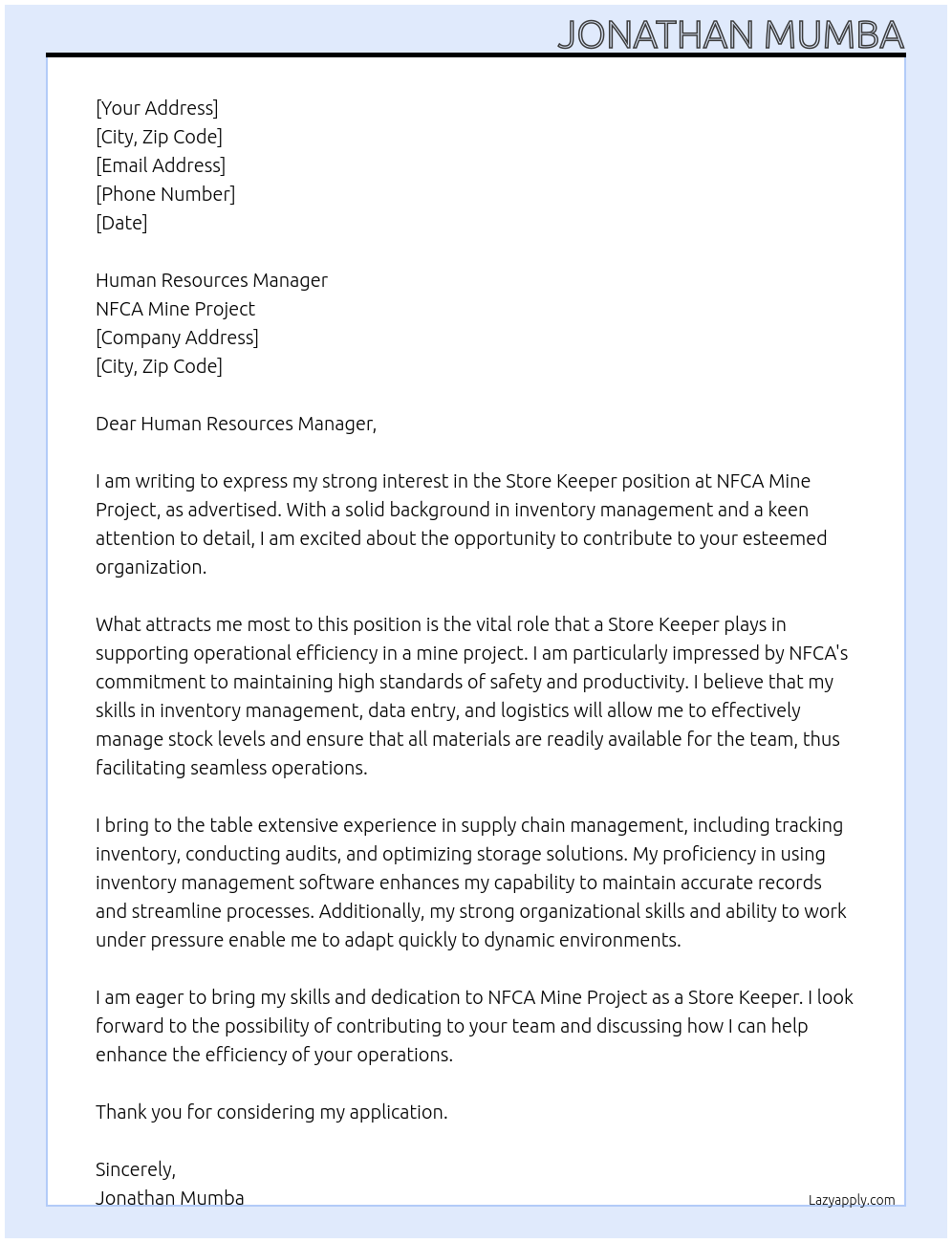 Store keeper At NFCA MINE PROJECT Cover Letter