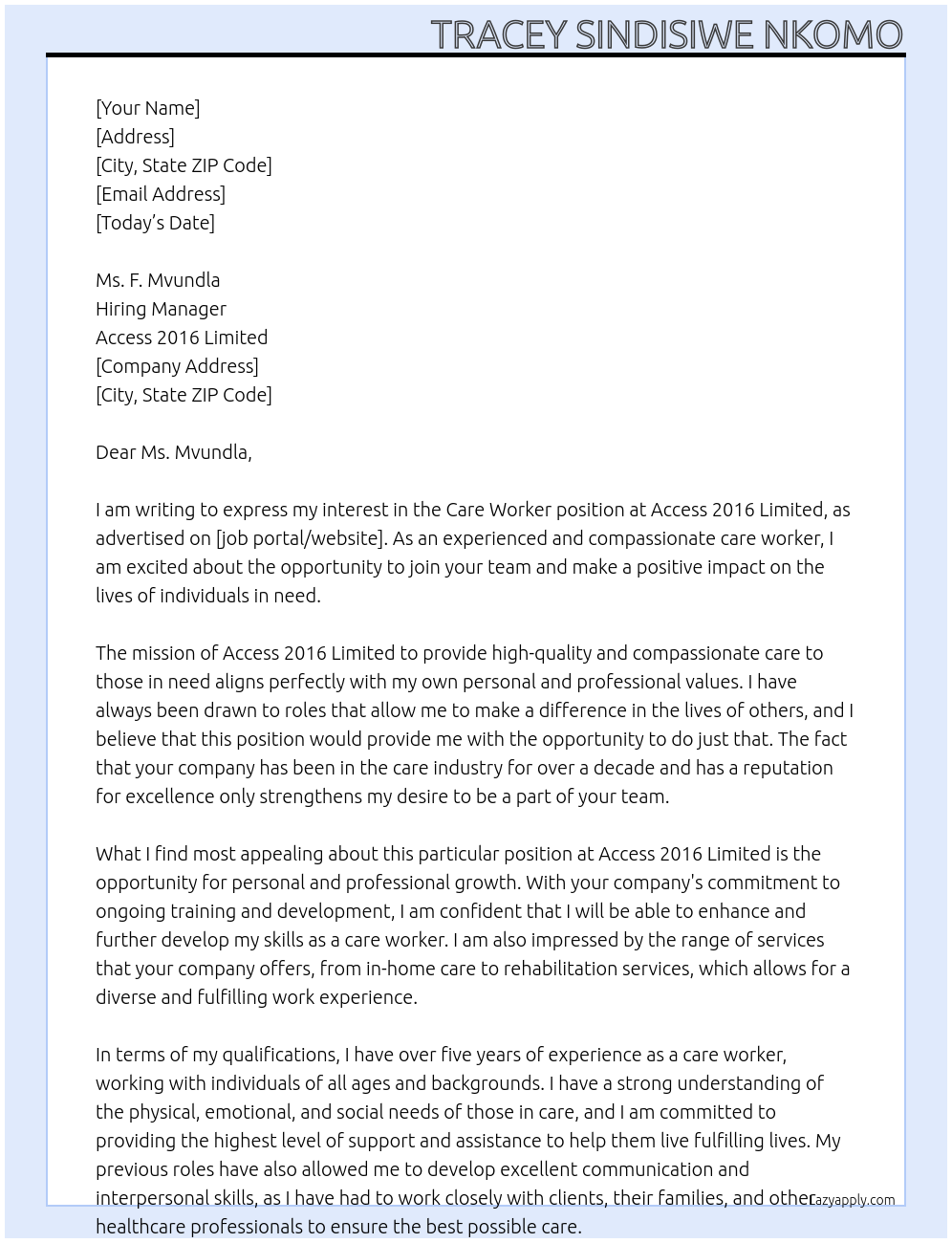 Care worker  At Access 2016 Limited Cover Letter