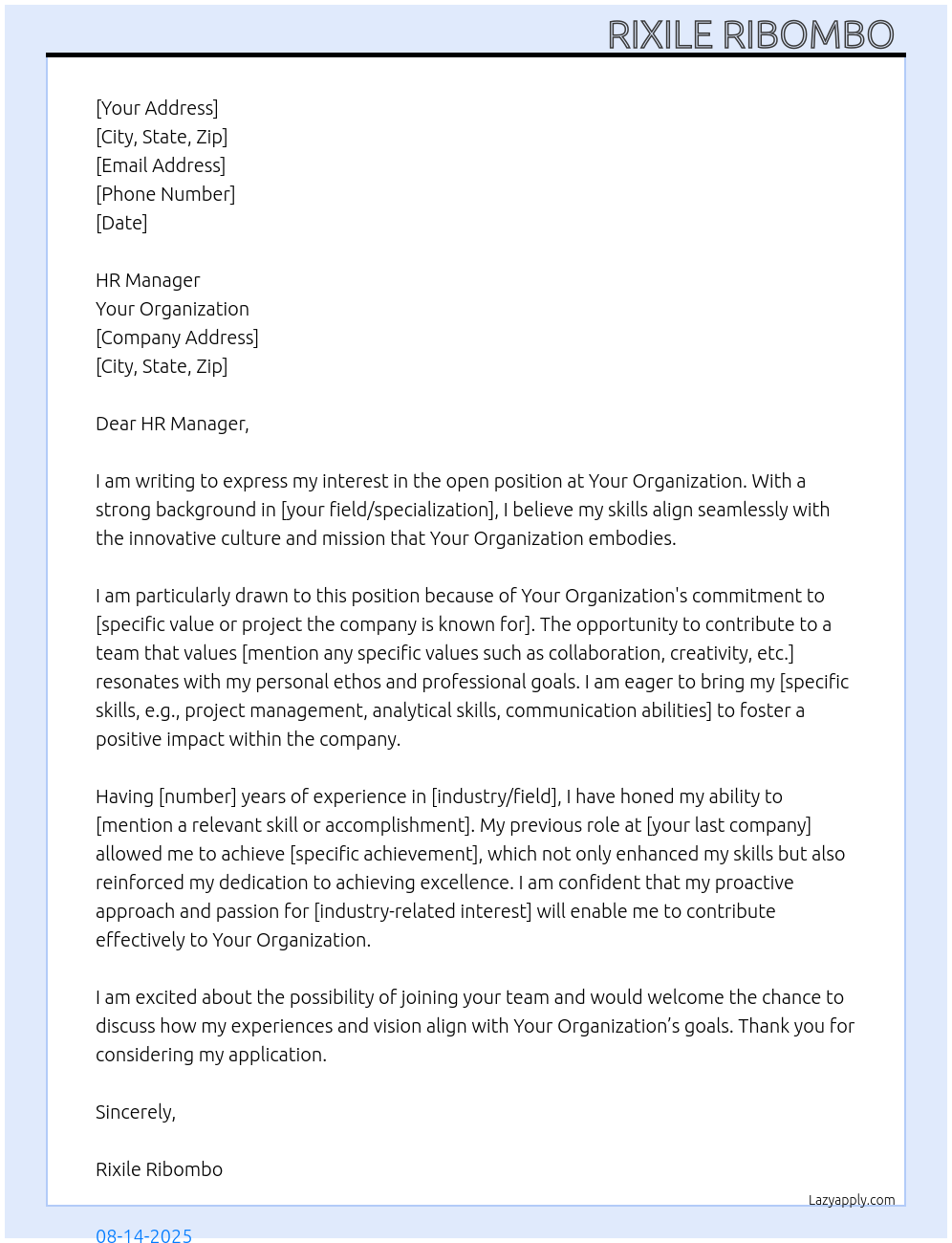 Open Position At Your Organization Cover Letter