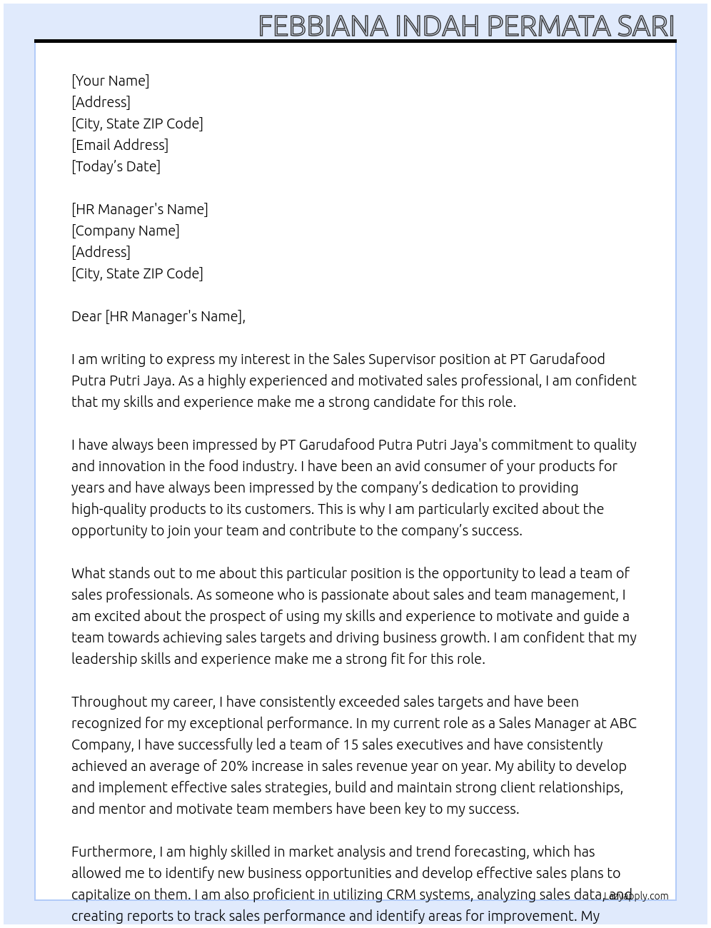 Sales Supervisor At PT Garudafood Putra Putri Jaya Cover Letter