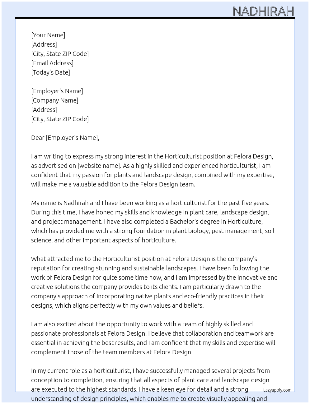 horticulturist At FELORA DESIGN  Cover Letter