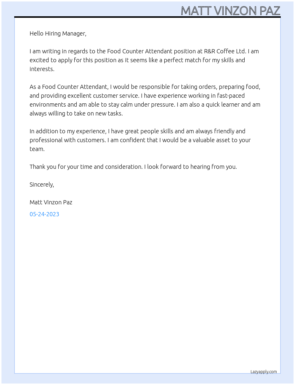 Food Counter Attendant At R&R Coffee Ltd Cover Letter