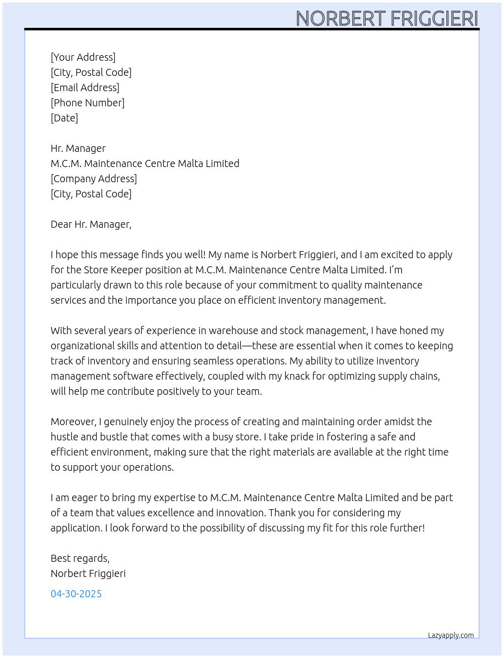 Store keeper At M.C.M. Maintenance Centre Malta Limited Cover Letter