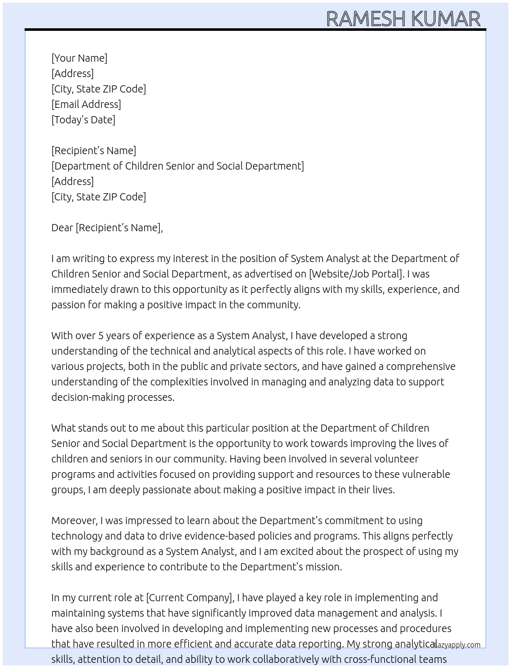 System analyst At Department of children senior and senior department Cover Letter