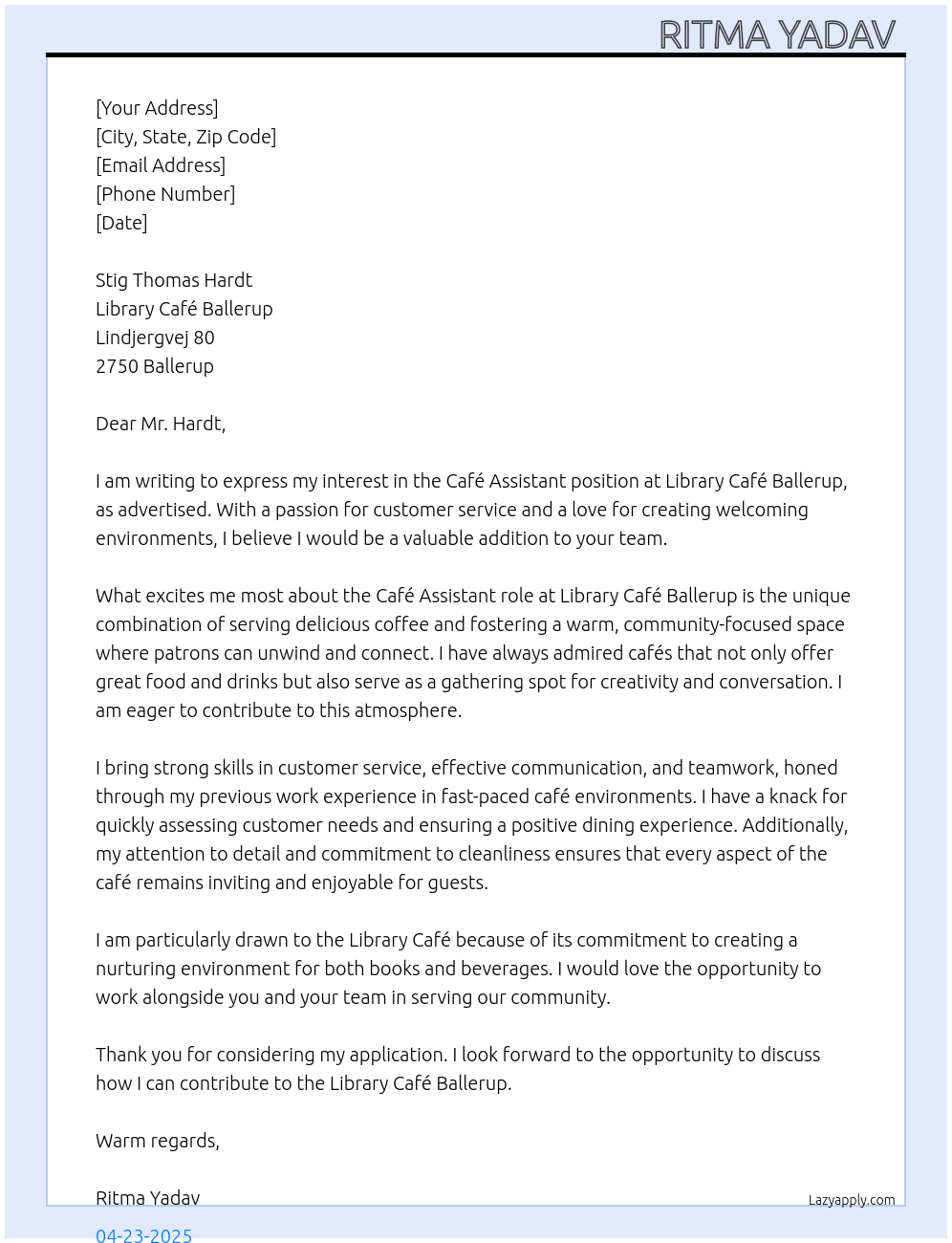 Cafe Assistant  At Library cafe Ballerup Cover Letter