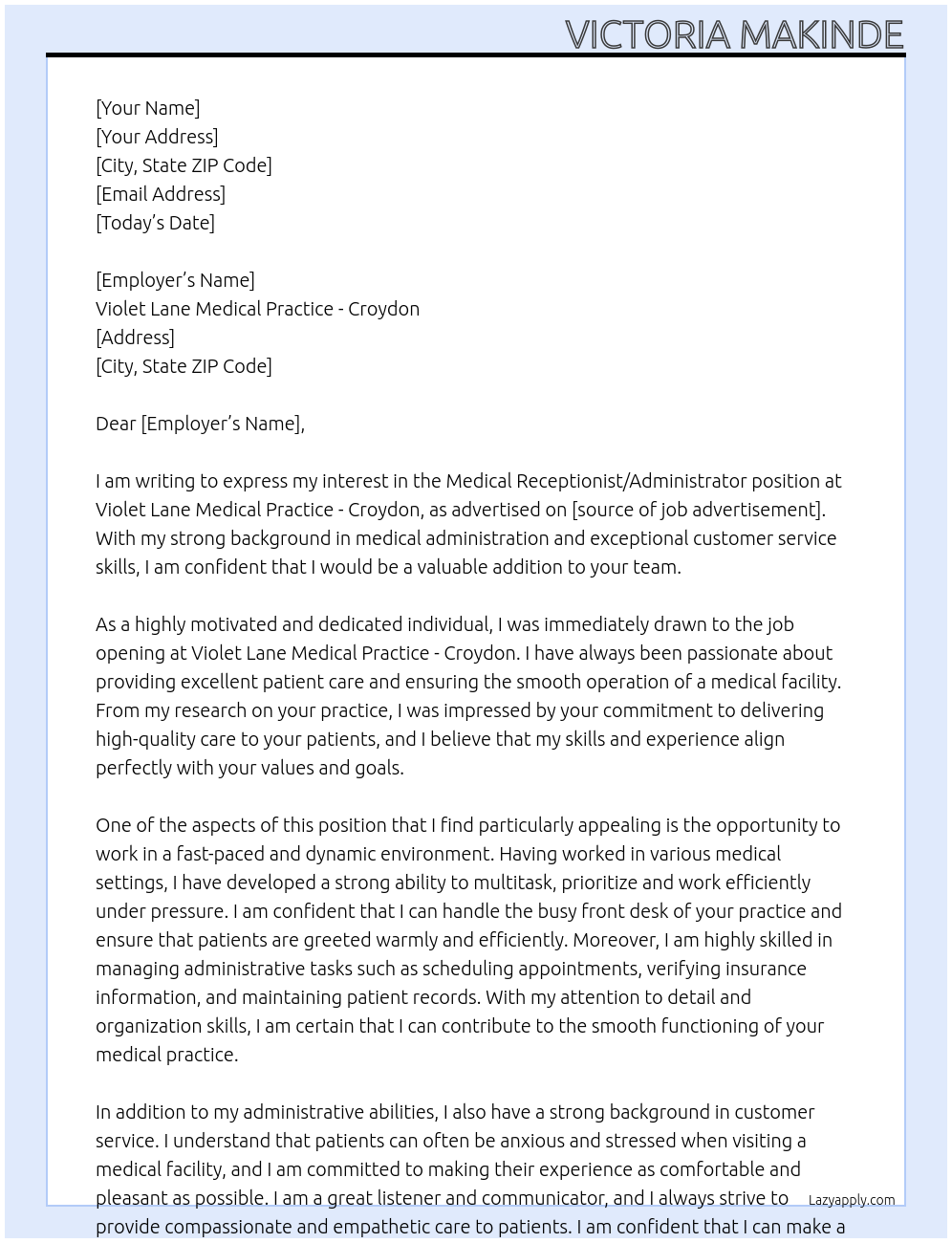  Medical Receptionist/Administrator. At Violet Lane Medical Practice - Croydon Cover Letter