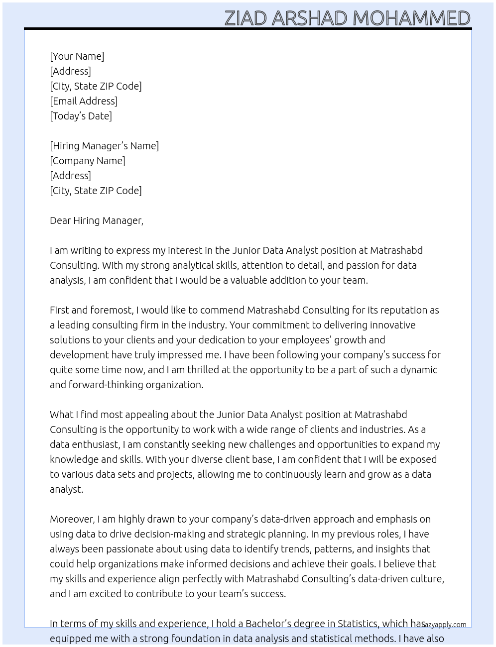 Junior Data Analyst At Matrashabd Consulting Cover Letter