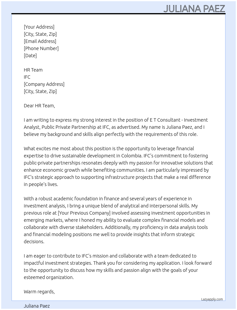 E T Consultant - Investment Analyst, Public Private Partnership, Colombia At IFC Cover Letter