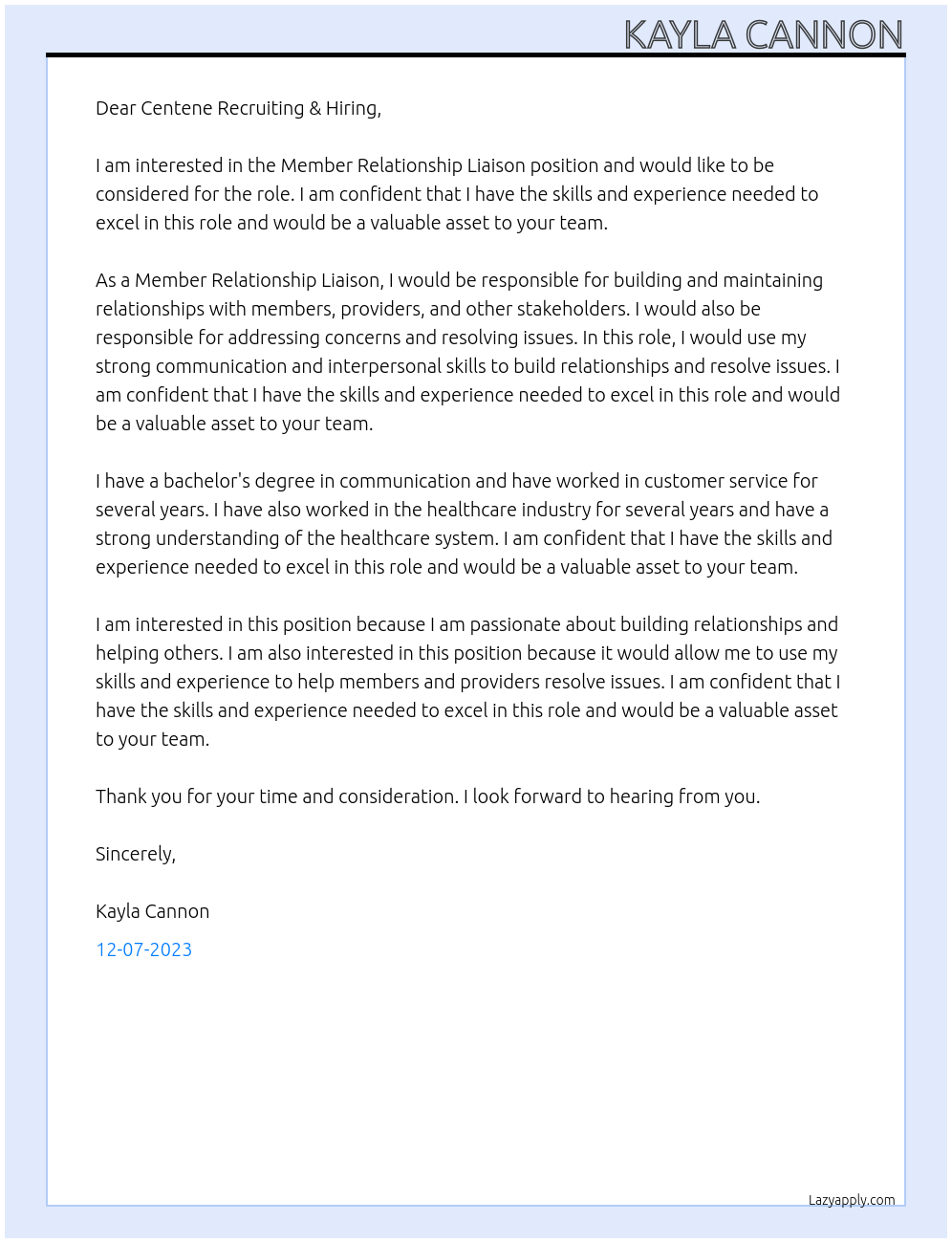 Member Relationship Liaison At Centene Cover Letter