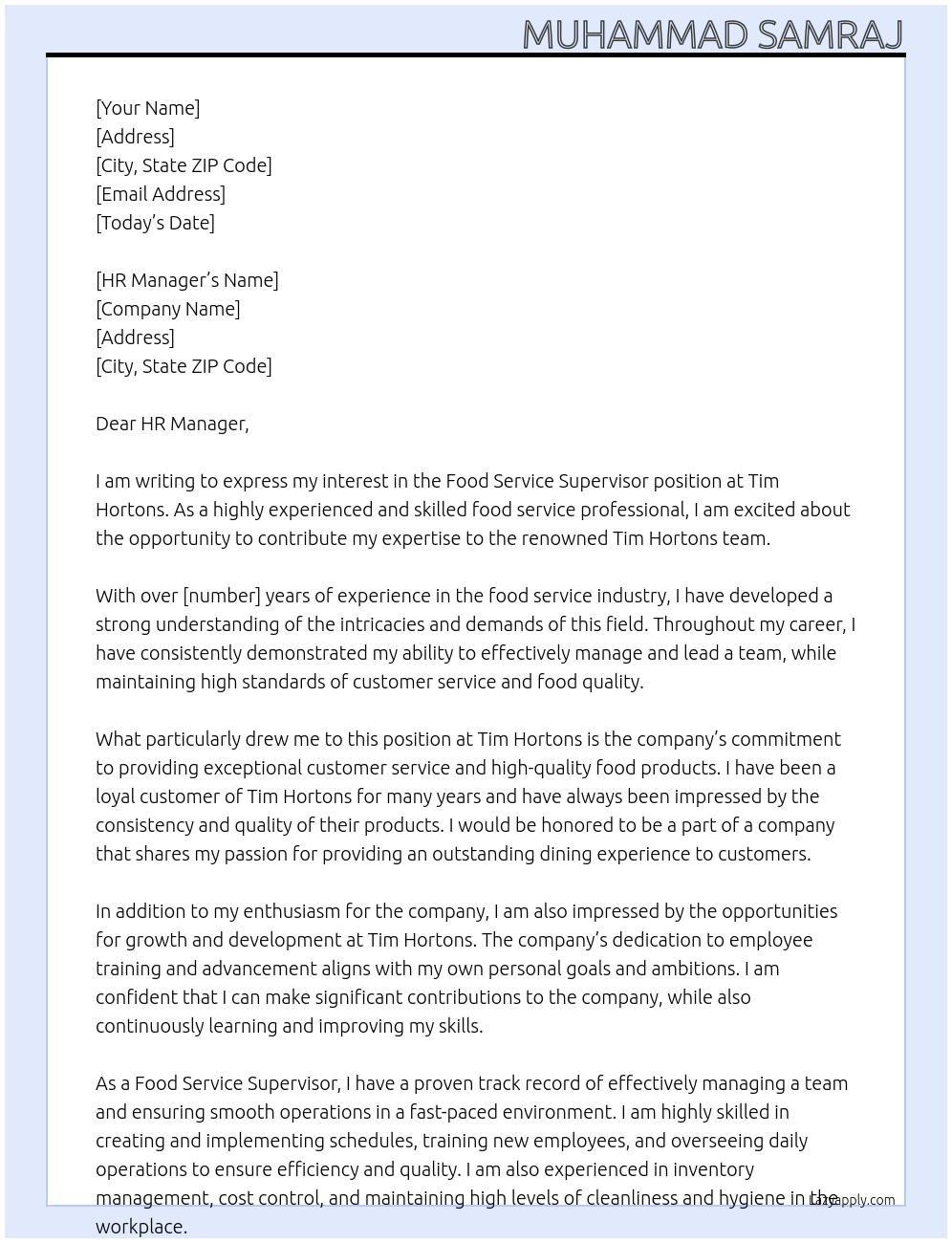 Food Service Supervisor At TIM HORTONS Cover Letter