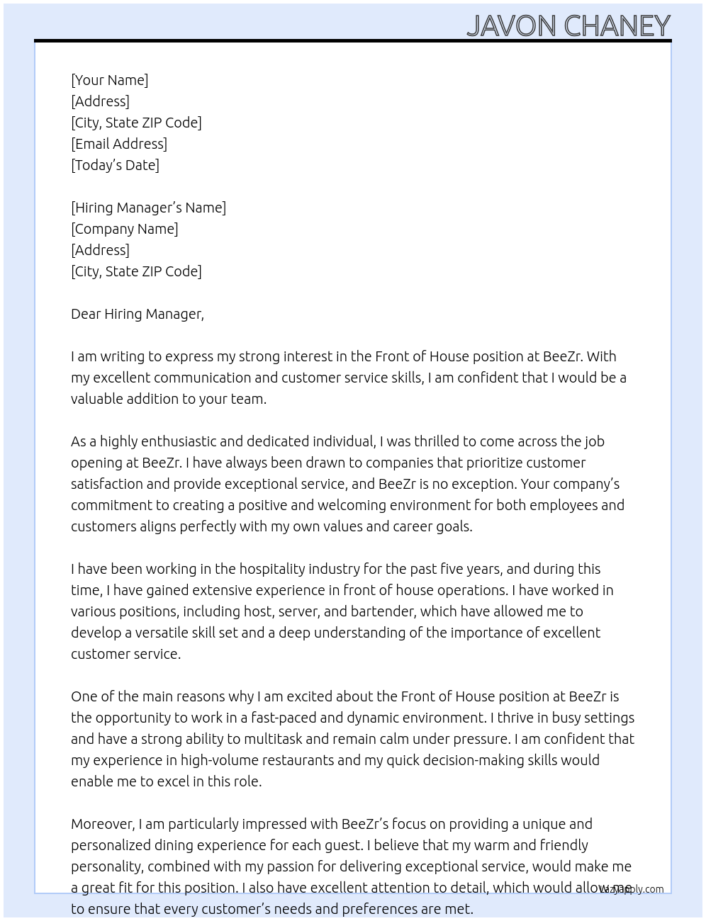 Front of House At BeeZr Cover Letter