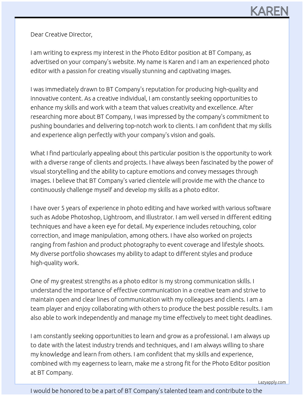 photo editor At BT Company Cover Letter