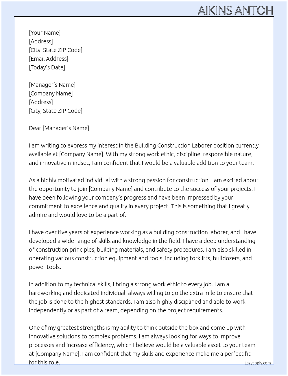 Building construction laborer  At Any company available  Cover Letter