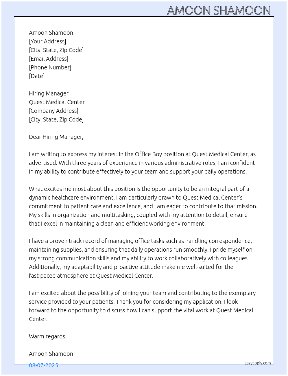 Office boy At Quest medical center Cover Letter