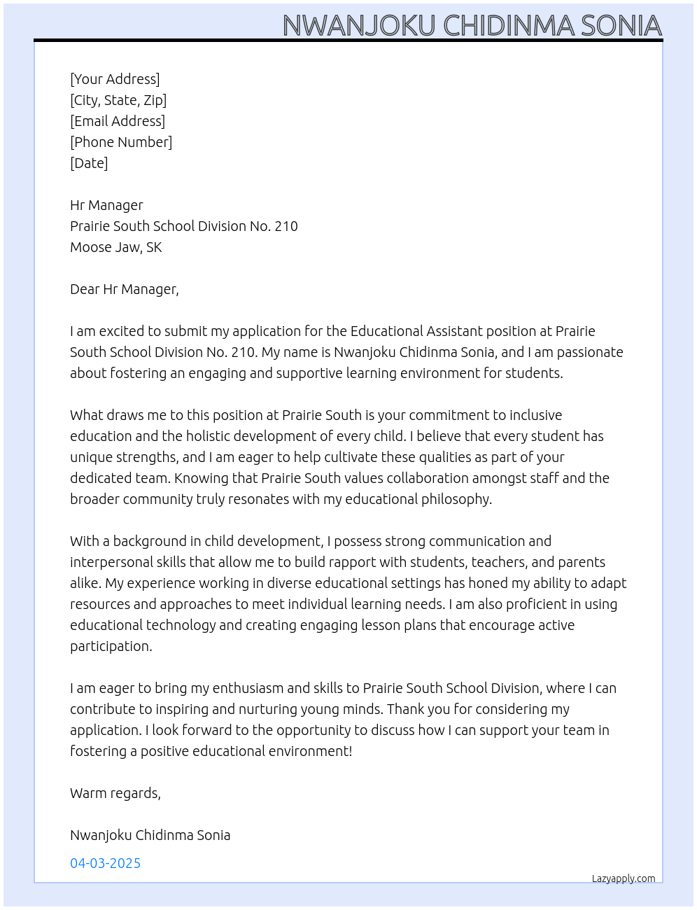 Educational assistant At Prairie south school Division N0 210, Moose jaw, Sk Cover Letter