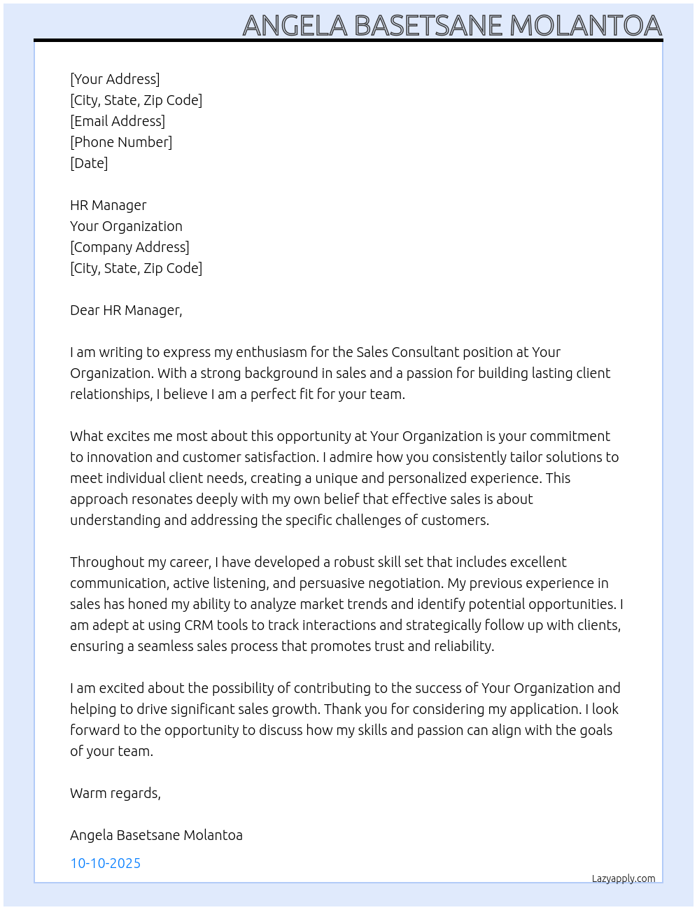 Sales Consultant At Your Organization Cover Letter