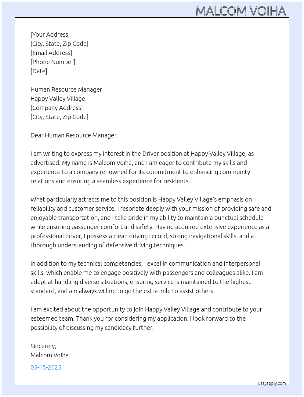 Driver position At Happy Valley village Cover Letter