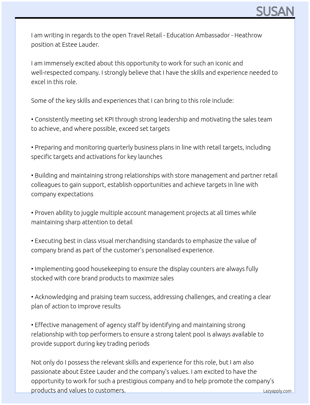 Travel Retail - - Education Ambassador - Heathrow  At estee lauder Cover Letter