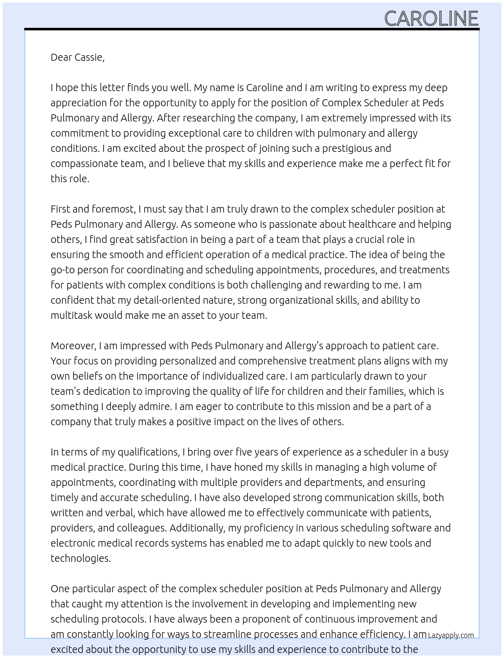 complex scheduler At Peds Pulmonary and Allergy Cover Letter