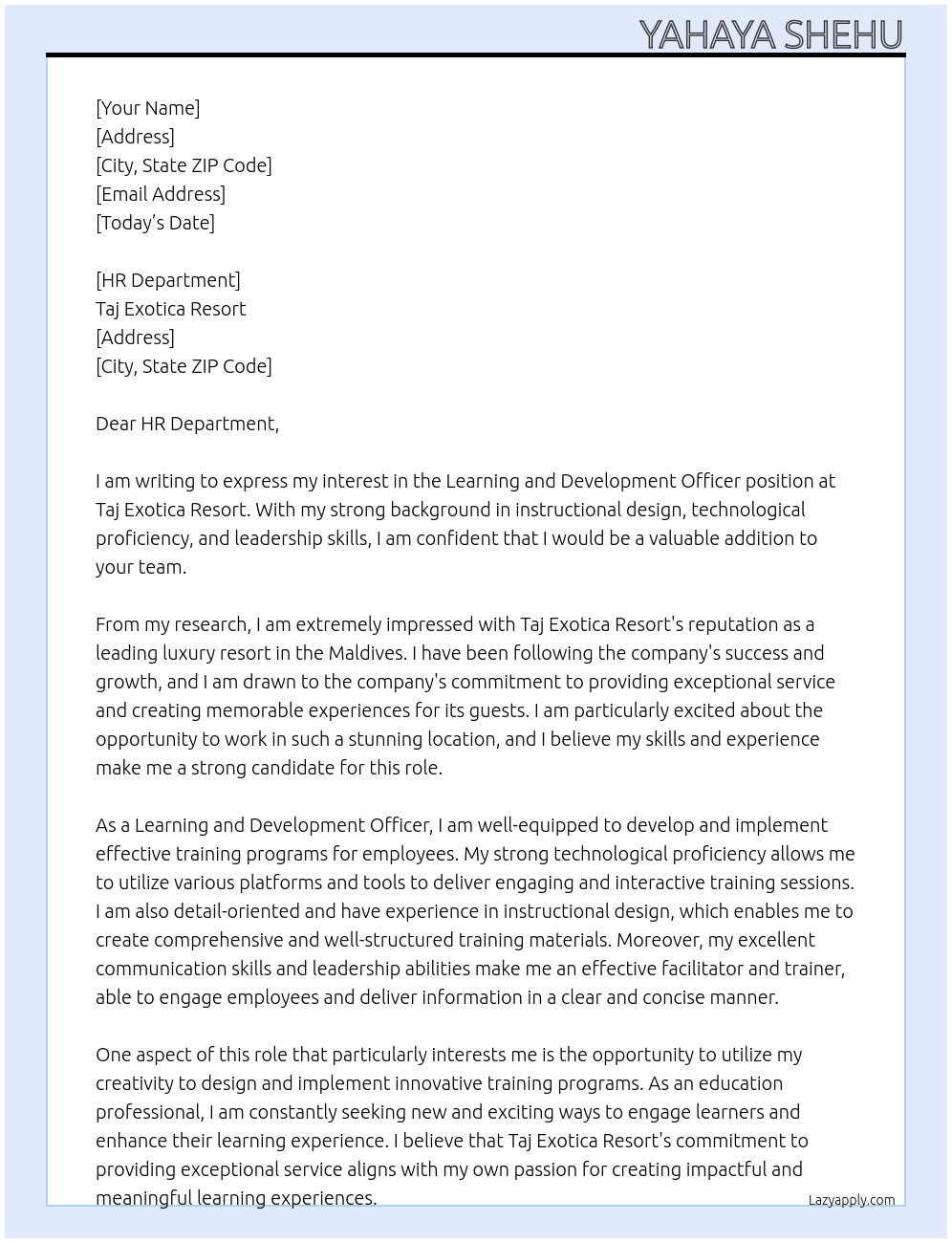 Learning and Development Officer  At Taj Exotica Resort  Cover Letter