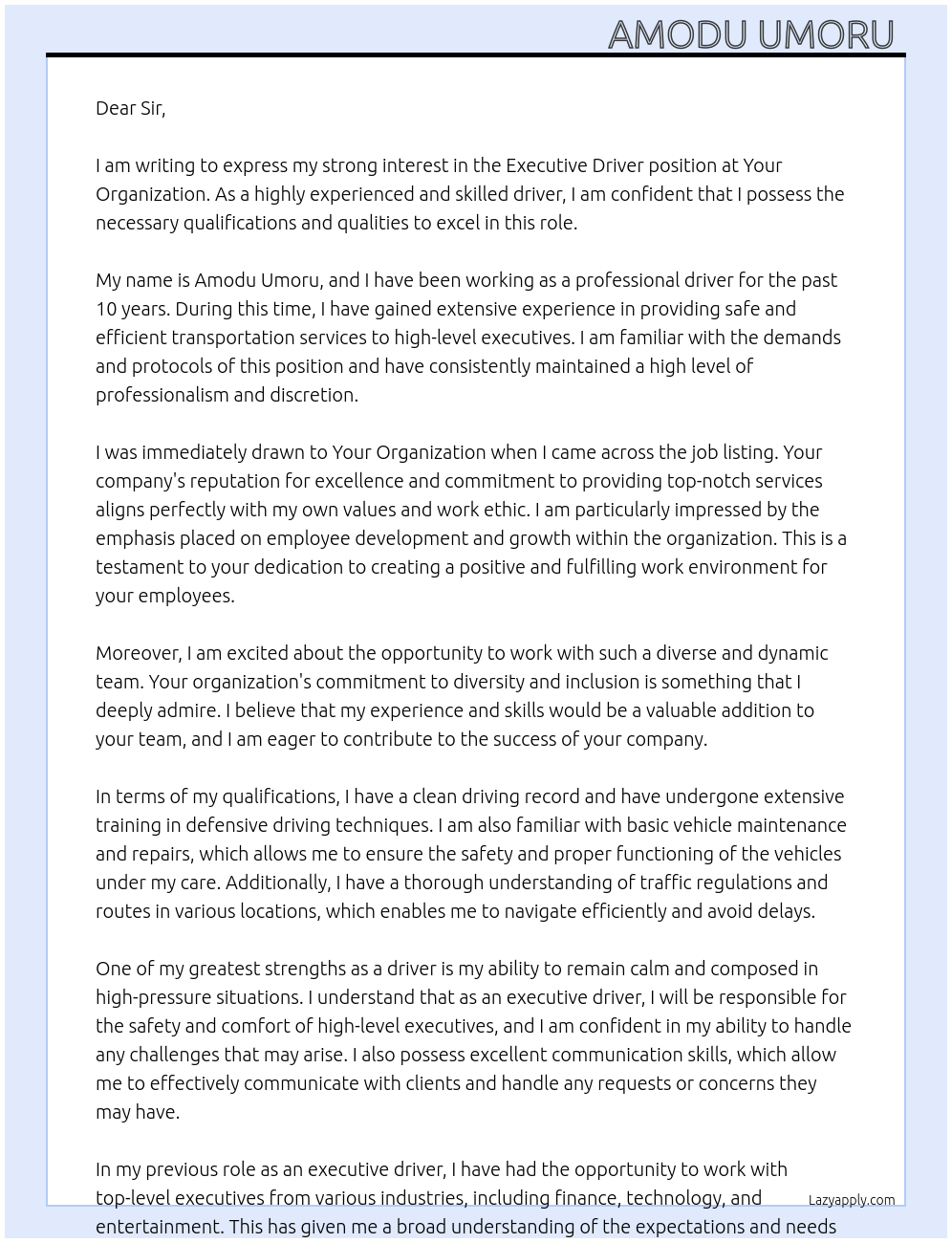 Executive driver At Your organization Cover Letter
