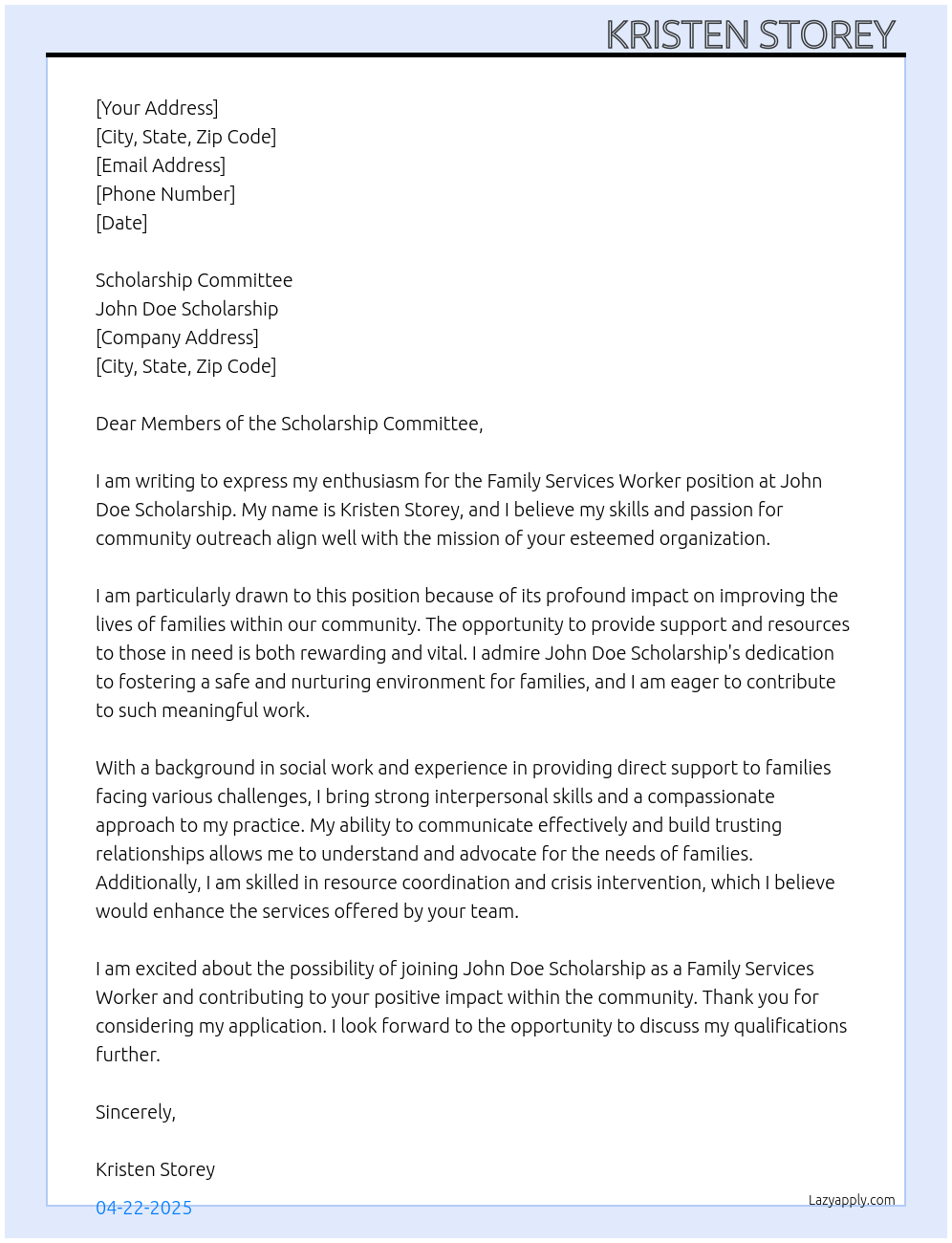 Family Services Worker At John doe Scholarship  Cover Letter