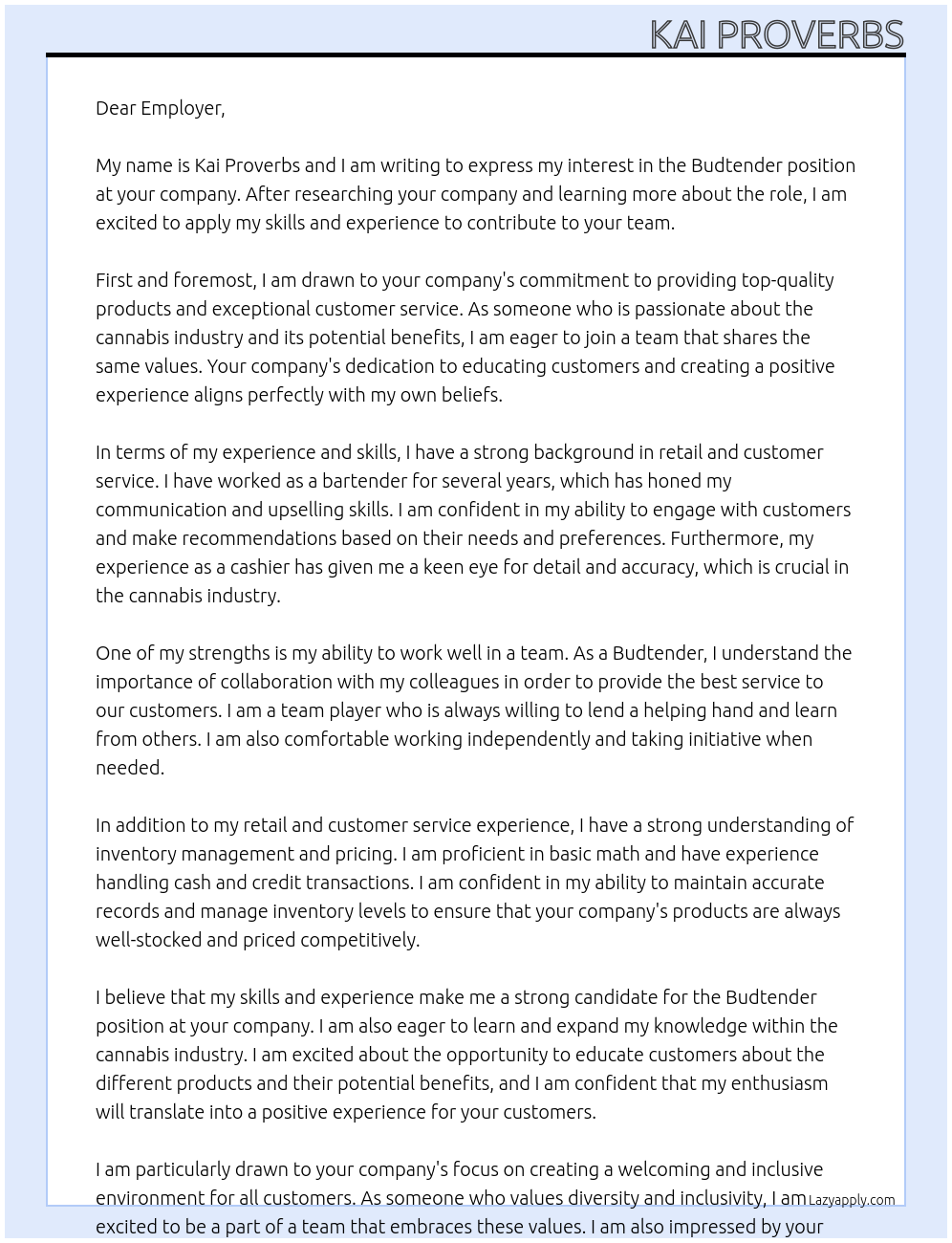 Budtender At your company Cover Letter