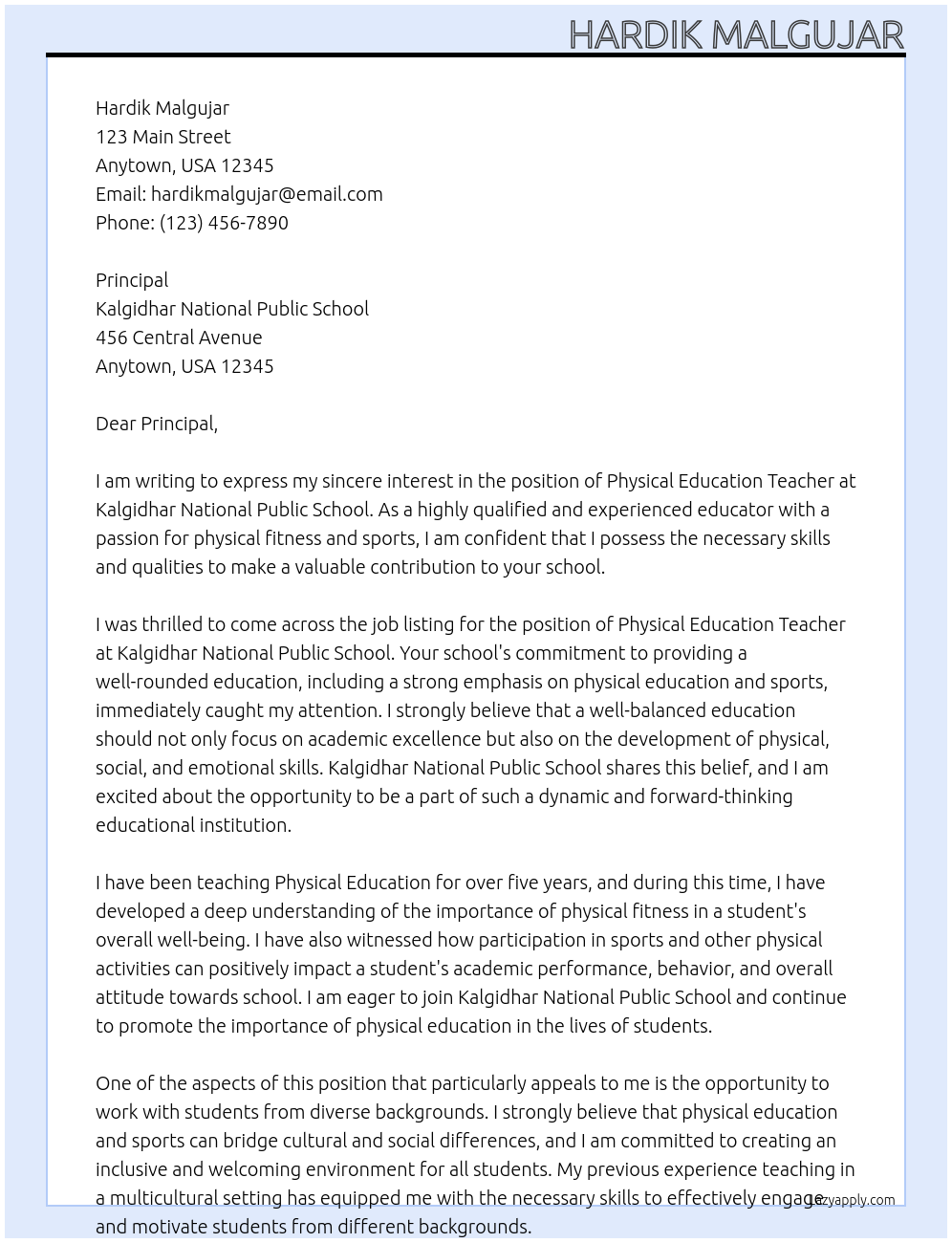 physical Education teacher At Kalgidhar National public school Cover Letter