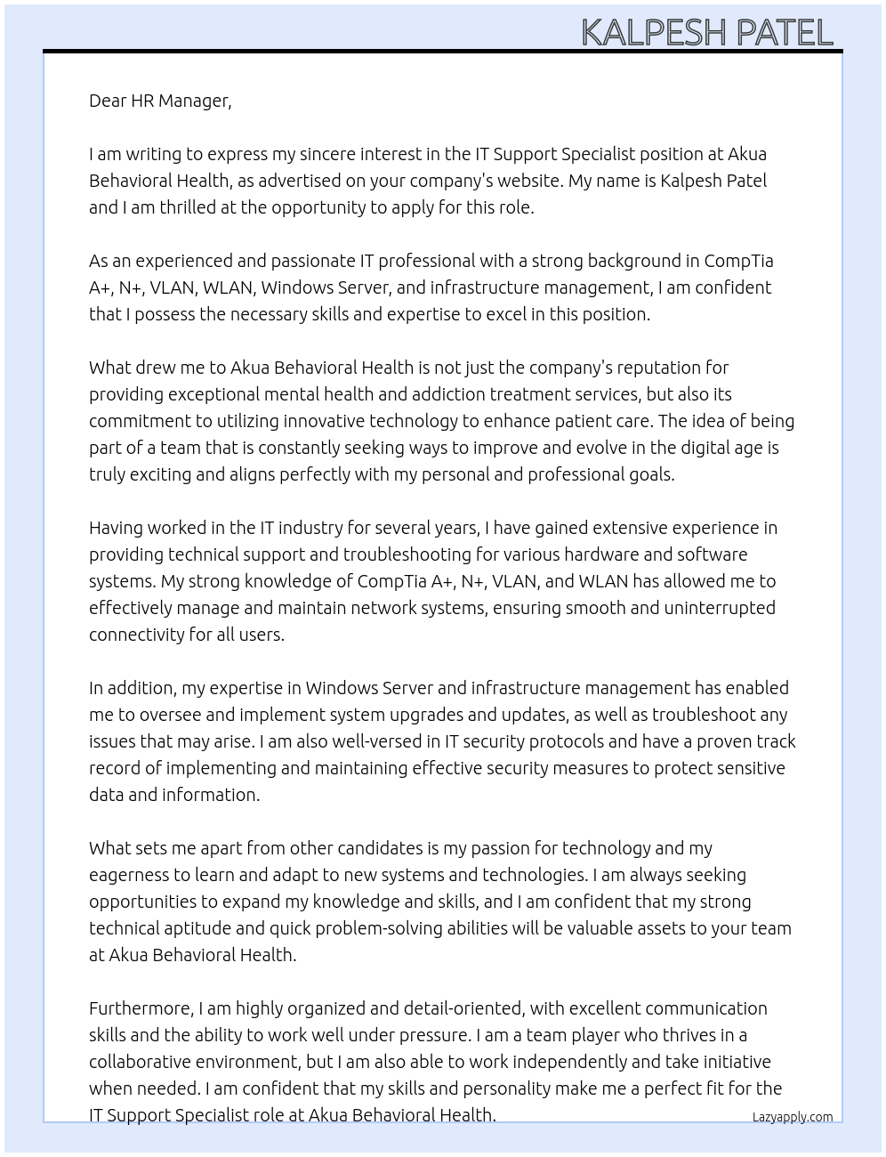 IT Support Specialist At Akua Behavioral Health Cover Letter