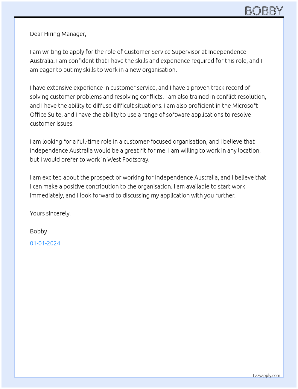 Customer Service Supervisor At Independence Australia Cover Letter