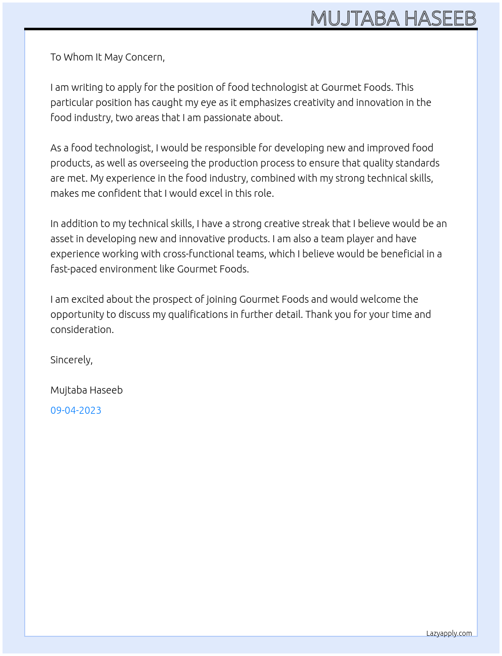 food technologist At gourmet foods Cover Letter